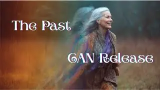 Releasing the Past Without Bypassing It | Part 4