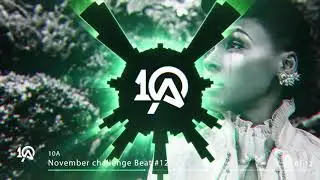 November challenge Beat #12 (Prod. by 10A)