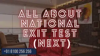 All About NEXT | National Exit Test | National Vidya Foundation (MBBS Abroad)