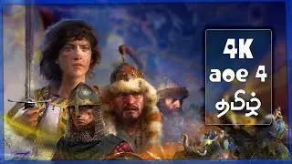 Age of Empires 4 4K Tamil Walkthrough | AOE தமிழ் Gameplay