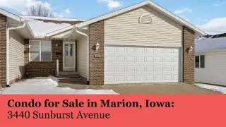 Condo for Sale: 3440 Sunburst Avenue, Marion, Iowa