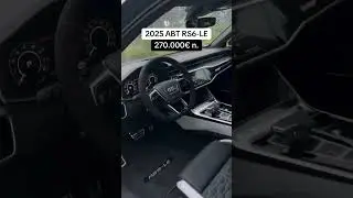 2025 #Audi #ABT #RS6-LE! Would you buy it for 270.000&euro;?😳