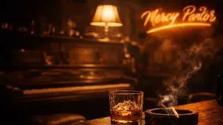 Mercy Parlor &mdash; Arc IV: The Last Ember (68 BPM Smoky Blues &bull; No Lyrics &bull; Speakeasy Atmosphere)