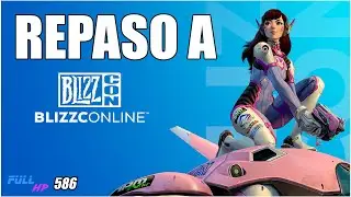 REPASO a la BLIZZCON con EPSILON de WOWCHAKRA - Full HP 586