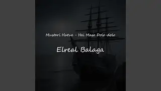 Mustari Hatue - Hei Maso Dolo-dolo