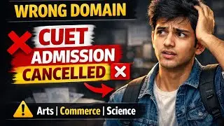 CUET DOMAIN SUBJECT ! CUET APPLICATION FORM MISTAKES