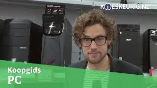 PC kopen? - Kieskeurig helpt!