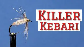 Killer Kebari - Chris Stewart aka Tenkarabum&rsquo;s version of the Killer Bug