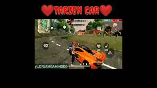 #short #shorts❤TARZEN CAR ❤ #viralshorts #shortsviral #viral #freefire  #dreamgamingdg #FF #carshort