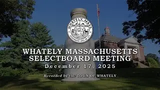Whately Selectboard  -  December 17, 2026