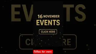 &ldquo;16 November Today | Important Islamic, Pakistani & Global Events Explained!&rdquo;#viral #trending #short