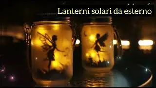 Lanterni solari da esterno