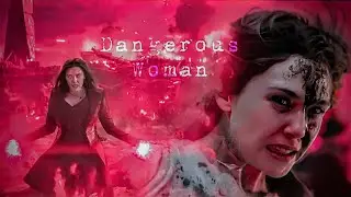 Wanda Maximoff || Dangerous Woman ¡30k sub!