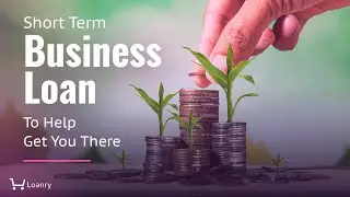Short Term Business Loan To Help Get You There