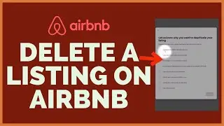 How To Delete a Listing on Airbnb | Remove Your Listing from Airbnb