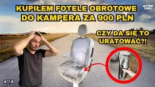 Kupiłem używane FOTELE OBROTOWE do KAMPERA za 900 PLN. Tapicerka do NAPRAWY. Budowa kampera