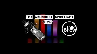 CELEBRITY SPOTLIGHT INTERVIEW: (Part 1) 