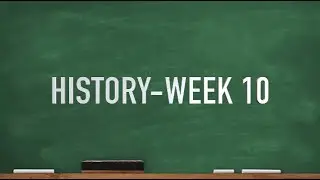 CC Cycle 2 Week 10 History