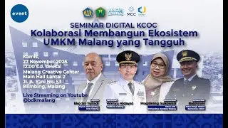 [KCOC-2025] Kolaborasi Membangun Ekosistem UMKM Malang yang Tangguh | UMKM Award Tahun 2025
