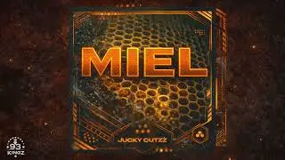 Jucky Cutzz - Miel