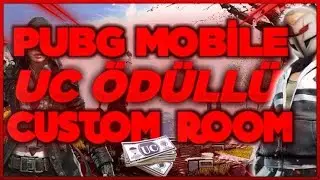 UC Ödüllü Custom Room PUBG MOBİLE-Çekilişleri Kaçırmayın