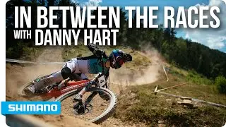 In Between The Races with Danny Hart | SHIMANO