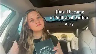 How I became a Published Author at 17