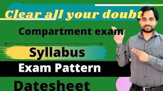 Compartment Private students Exam Syllabus,Paper Pattern and Date-sheet update