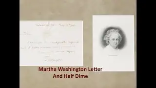 History Geek - Martha Washington Letter & Half Dime