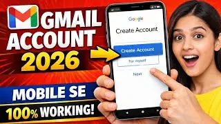 How to create Gmail Account 2026 I Mobile se Gmail Account kaise bnaye step by step I 