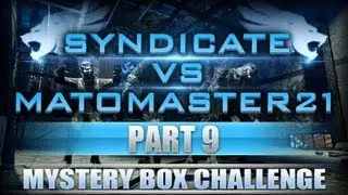 Syndicate VS MatoMaster21 | Mystery Box Challenge | Part 9 - Black Ops Zombies