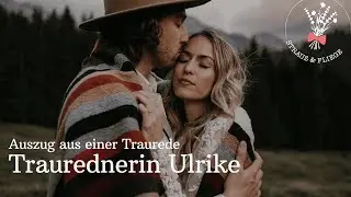 Freie Traurednerin Ulrike R&ouml;mer | Auszug aus einer Traurede | Strau&szlig; & Fliege