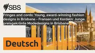 Fringes and cords: Young, award-winning fashion designs in Brisbane - Fransen und Kordeln:...