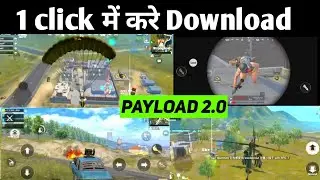 Payload 2.0 Download link | PUBG MOBILE Lite