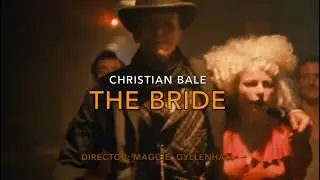 🎬 The Bride (2026 Movie) New Release Movie Fan Trailer I Christian Bale Edited Trailer