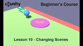 Unity 2019 For Beginners - Changing Scenes