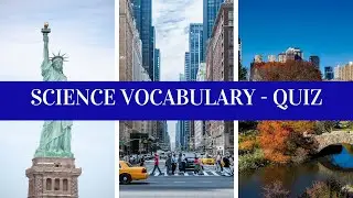 Science Vocabulary (Quiz)