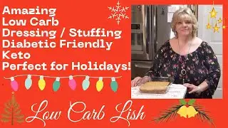 Low Carb Dressing Stuffing Diabetic Friendly Keto