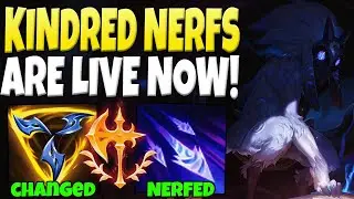 The NEW Kindred NERFS Are Live, Are They Enough? (New Triforce And Kindred Nerfs)