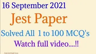 JEST Paper 16 Sep 2021 by STS | Solved complete paper