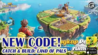 🎁 Catch & Build: Land of Pals All Trust 5 Giftcodes & How to Redeem Codes  - Mobile Game (Android)