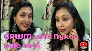GRWM with everything I bought from Nykaa Pink sale| chatty makeup tutorial