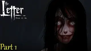 The Letter - Horror Visual Novel Part 1 (Full Game, Gameplay, No Commentary)
