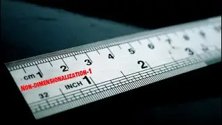 A short Course in Dimensional Analysis: Non-dimensionalization-1