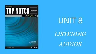 Top Notch Fundamentals 3rd EDITION - Unit 8