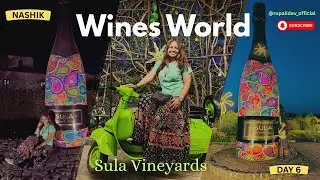 Wines World ! Sula Vineyards ! Nashik !#youtubevideo #trendingvideo #travel #ytshorts #viral #vlog