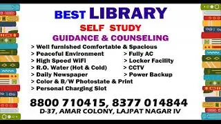 Delhi's Next-Level Study Space: Best Library ! self study center at Amar Colony, Lajpat Nagar