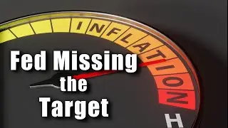 Fed Missing Inflation Target