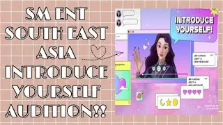 SM Introduce Yourself 💬 2021 Audition!! || SavagexKpop