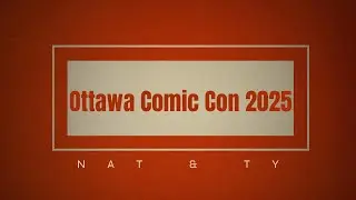 2025 Ottawa Comic Con